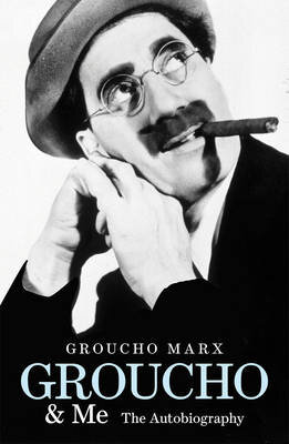 Groucho And Me: The Autobiography