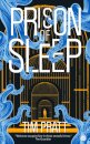 Prison of Sleep