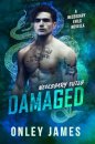 Damaged