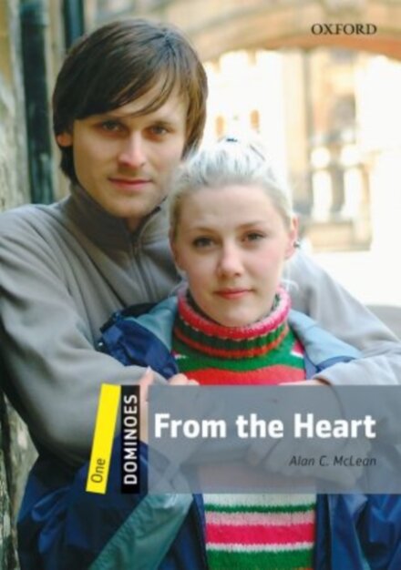 Dominoes, New Edition 1: From the Heart
