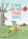 O Pato Que Não Tinha Sorte