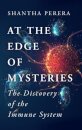 At the Edge of Mysteries
