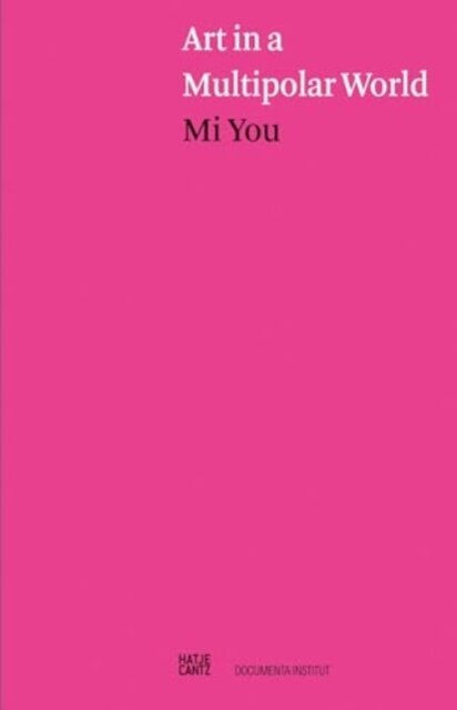 Art in a Multipolar World