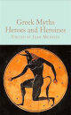 Greek Myths: Heroes And Heroines