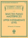 Selected Piano Masterpieces - Upper Intermediate