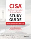 CISA Certified Information Systems Auditor Study Guide