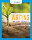 The Essentials of Writing: Ten Core Concepts (w/ MLA9E Update)