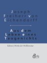 Aus dem Leben eines Taugenichts