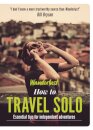 How To Travel Solo