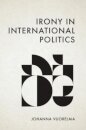 Irony in International Politics