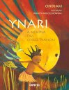 Ynari - A Menina Cinco Tranças