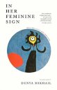 In Her Feminine Sign