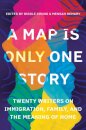 A Map Is Only One Story