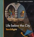 Life Below the City