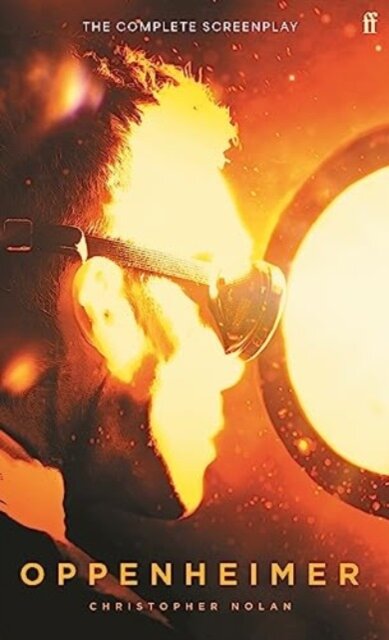 Oppenheimer: The Complete Screenplay