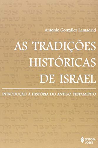 As Tradições Históricas De Israel