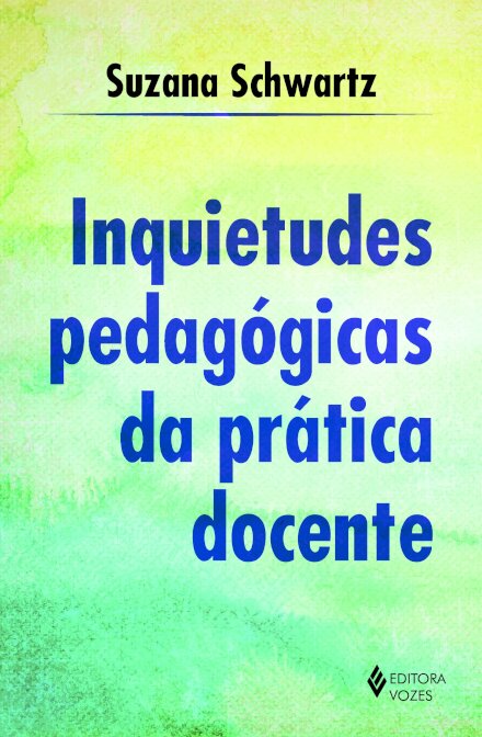 Inquietudes Pedagógicas Da Prática Docente