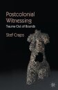 Postcolonial Witnessing