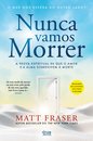 Nunca Vamos Morrer