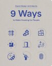 9 Ways to Make Housing for People