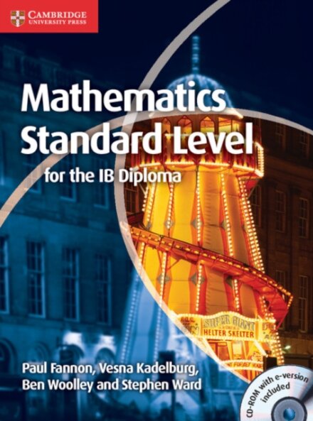 Mathematics for the IB Diploma: Mathematics Standard Level Coursebook with CD-ROM