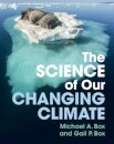 The Science of Our Changing Climate