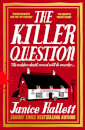 The Killer Question