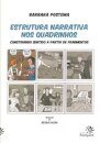 Estrutura Narrativa Nos Quadrinhos