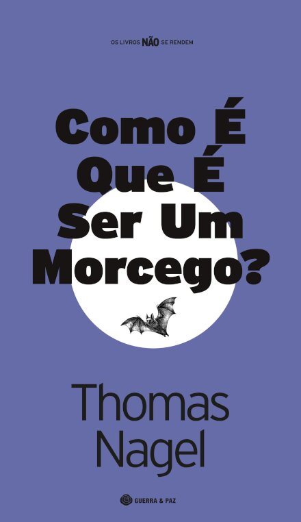 Como É Que É Ser Um Morcego?