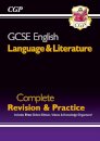 GCSE English Language & Literature Complete Revision & Practice (with Online Edition and Videos)