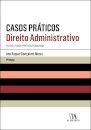 Casos Práticos - Direito Administrativo