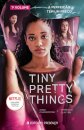 Tiny Pretty Things - Volume 1