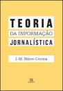 Teoria da Informação Jornalística