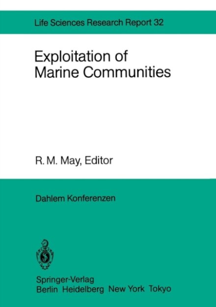 Exploitation of Marine Communities