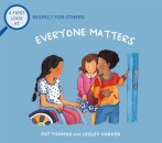 A First Look At: Respect For Others: Everybody Matters