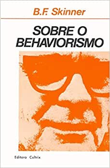 Sobre O Behaviorismo
