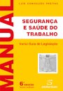Manual de Segurança e Saúde do Trabalho - 6ª Edição
