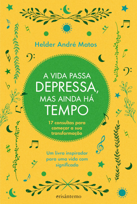 A Vida Passa Depressa, Mas Ainda Há Tempo