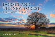 Dorset and the New Forest Through the Year
