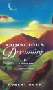 Conscious Dreaming