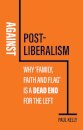 Against Post-Liberalism