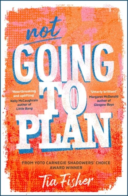 Not Going To Plan