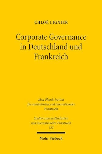 Corporate Governance in Deutschland und Frankreich