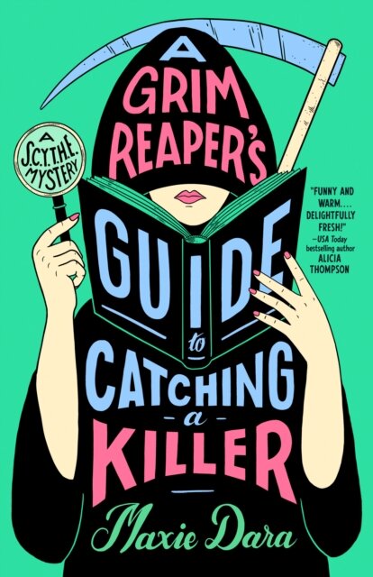 A Grim Reaper'S Guide To Catching A Killer