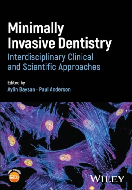 Minimally Invasive Dentistry