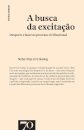 A Busca da Excitação: desporto e lazer no processo civilizacional
