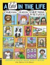 A Day in the Life of a Caveman, a Queen and Everything In Between