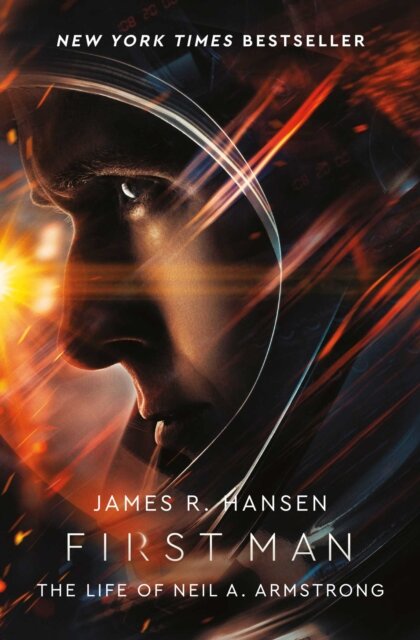 First Man: The Life Of Neil Armstrong (Film)