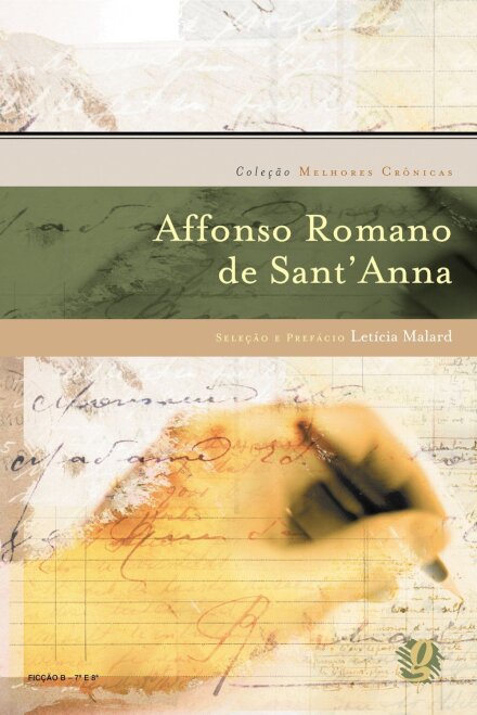 Melhores Crônicas Affonso Romano De Sant'Anna