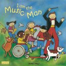 I Am The Music Man